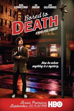 Bored to Death (2009)