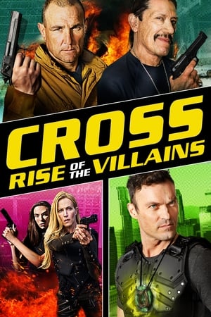 Cross: El ascenso de los villanos (2019)