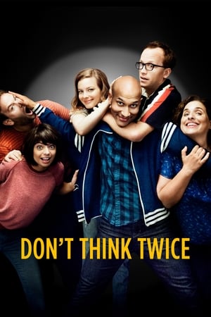 Don't Think Twice (2016)