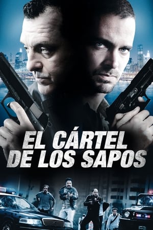 El Cartel de los Sapos (2008)