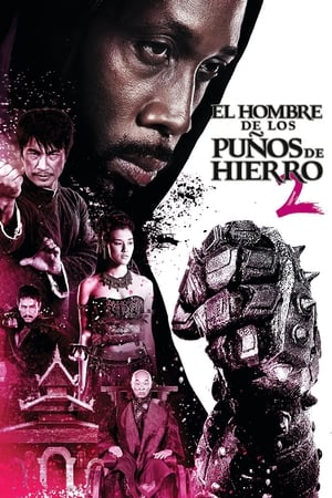 El Hombre de los Puños de Hierro 2 (2015)