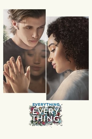 Everything, Everything (2017)