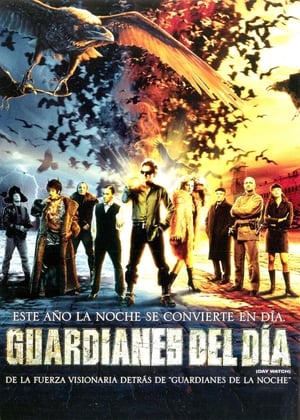 Guardianes del día (2006)