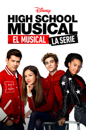 High School Musical: La Serie (2019)