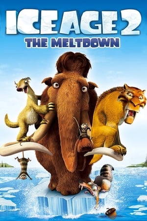 Ice Age 2: El deshielo (2006)