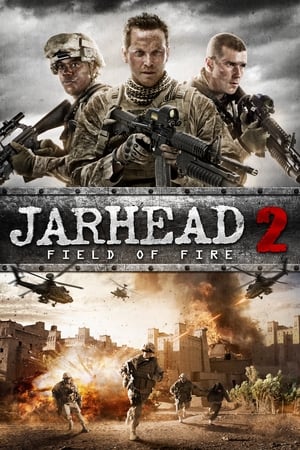 Jarhead 2: Campo de fuego (2014)