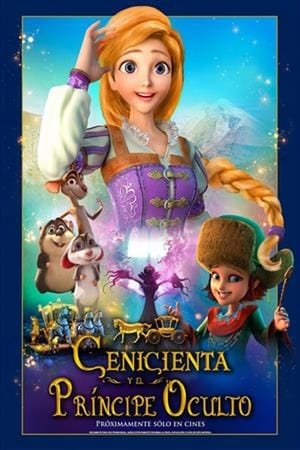 La Cenicienta y el Príncipe Oculto (2018)