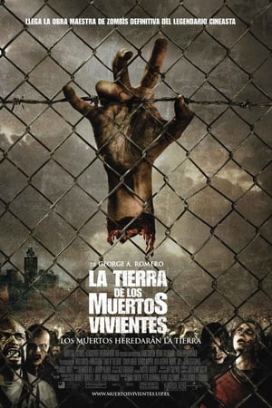 La tierra de los muertos vivientes (2005)