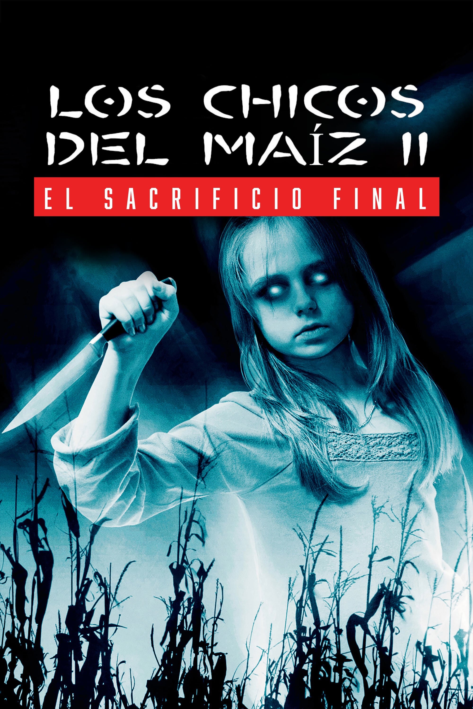 Los Niños del Maíz 2: El sacrificio final