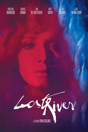 Lost River (2014)