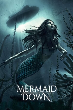 Mermaid Down (2019)