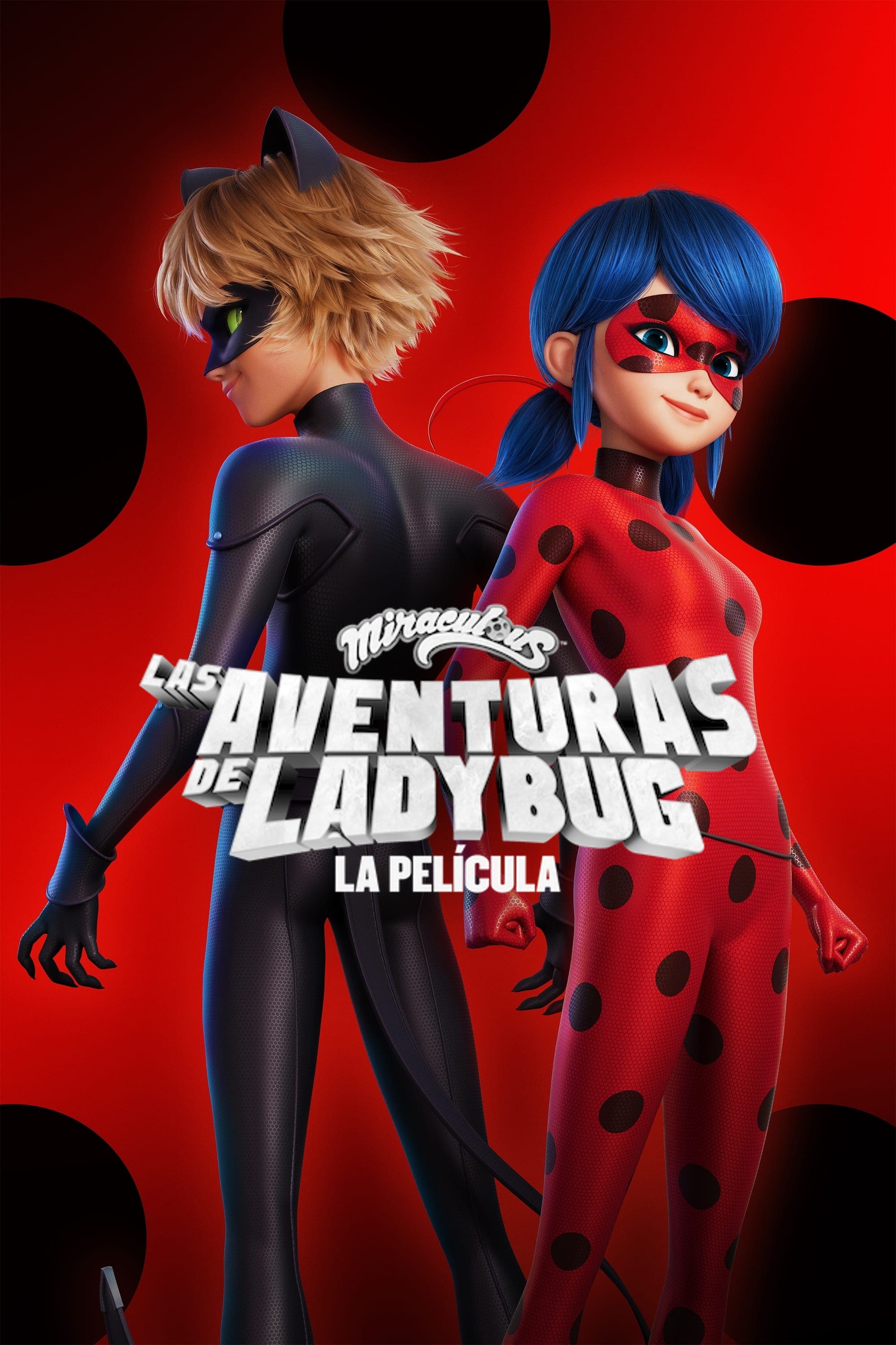 Miraculous: Las aventuras de Ladybug - La Película