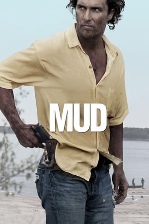 Mud (2012)