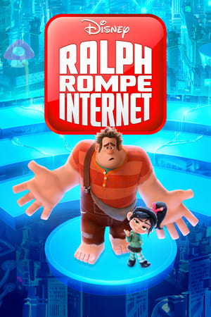 Ralph rompe Internet (2018)