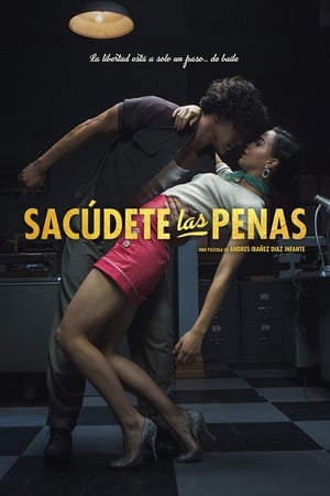 Sacudete Las Penas (2018)