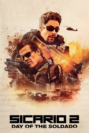 Sicario: El Día Del Soldado (2018)