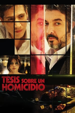 Tesis sobre un homicidio (2013)