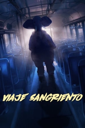 Viaje Sangriento (2020)